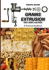 Image for GRAINS EXTRUSION - Why, What, and How