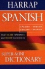 Image for Harrap Spanish super-mini dictionary