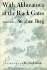 Image for WITH AKHMATOVA AT THE BLACK GATES