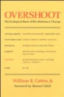 Image for Overshoot : The Ecological Basis of Revolutionary Change