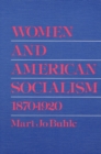 Image for Women and American Socialism, 1870-1920