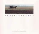 Image for Prairiescapes : PHOTOGRAPHS