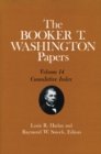 Image for The Booker T. Washington Papers, Vol. 14 : Cumulative Index. Edited by Louis R. HARLAN and Raymond W. SMOCK
