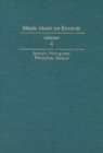 Image for Ethnic music on records  : a discography of ethnic recordings produced in the United States, 1893-1942Volume 4,: Spanish, Portuguese, Philippine, Basque