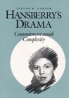 Image for Hansberry&#39;s Drama : COMMITMENT AMID COMPLEXITY