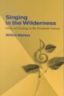 Image for Singing in the Wilderness
