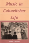 Image for Music in Lubavitcher Life