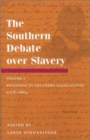 Image for The Southern Debate over Slavery : Volume 1: Petitions to Southern Legislatures, 1778-1864