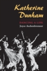 Image for Katherine Dunham : DANCING A LIFE