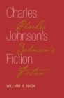 Image for Charles Johnson&#39;s fiction