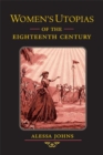 Image for Women&#39;s Utopias of the Eighteenth Century