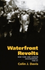 Image for Waterfront revolts  : New York and London dockworkers, 1946-61