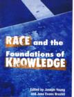 Image for Race and the Foundations of Knowledge