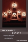 Image for Unwanted Beauty