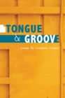 Image for Tongue &amp; Groove