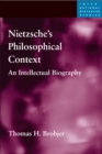 Image for Nietzsche&#39;s Philosophical Context