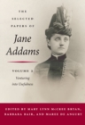Image for The Selected Papers of Jane Addams