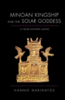 Image for Minoan Kingship and the Solar Goddess