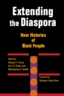 Image for Extending the diaspora  : new histories of Black people