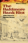 Image for The Baltimore Bank Riot
