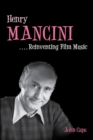 Image for Henry Mancini  : reinventing film music