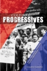Image for Cold War progressives  : women&#39;s interracial organizing for peace and freedom