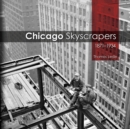 Image for Chicago skyscrapers, 1871-1934