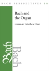 Image for Bach Perspectives, Volume 10