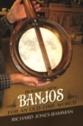 Image for Building New Banjos for an Old-Time World