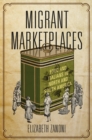 Image for Migrant Marketplaces