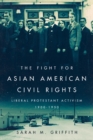 Image for The Fight for Asian American Civil Rights