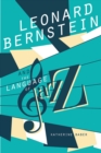 Image for Leonard Bernstein and the Language of Jazz