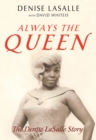 Image for Always the Queen