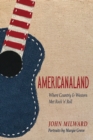 Image for Americanaland  : where country &amp; western met rock &#39;n&#39; roll