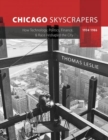 Image for Chicago skyscrapers, 1934-1986  : how technology, politics, finance, and race reshaped the city