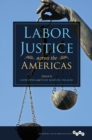 Image for Labor justice across the Americas : 270