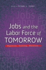 Image for Jobs and the labor force of tomorrow: migration, training, and education : 15