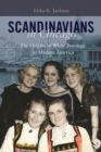 Image for Scandinavians in Chicago: the origins of white privilege in modern America