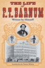 Image for Life of P. T. Barnum, Written by Himself