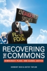 Image for Recovering the commons: democracy, place, and global justice