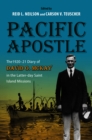 Image for Pacific Apostle: The 1920-21 Diary of David O. McKay in the Latter-day Saint Island Missions