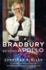 Image for Bradbury Beyond Apollo