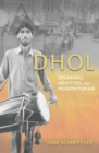 Image for Dhol: Drummers, Identities, and Modern Punjab