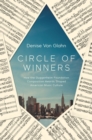 Image for Circle of Winners: How the Guggenheim Foundation Composition Awards Shaped American Music Culture