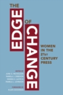 Image for The edge of change: women in the twenty-first century press