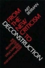 Image for From the New Criticism to Deconstruction