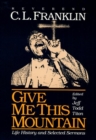 Image for Give Me This Mountain : LIFE HISTORY AND SELECTED SERMONS