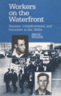 Image for Workers on the Waterfront : Seamen, Longshoremen, and Unionism in the 1930s