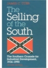 Image for SELLING OF THE SOUTH