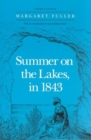 Image for Summer on the Lakes, in 1843